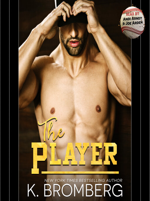 Title details for The Player by K. Bromberg - Available